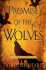 Promise of the Wolves: a Novel (the Wolf Chronicles)