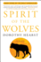 Spirit of the Wolves Wolf Chronicles