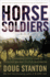 Horse Soldiers: the Extraordinary Story of a Band of U.S. Soldiers Who Rode to Victory in Afghanistan