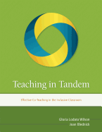 teaching in tandem effective co teaching in the inclusive classroom