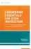 Engineering Essentials for Stem Instruction: How Do I Infuse Real-World Problem Solving Into Science, Technology, and Math?