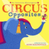 Circus Opposites Format: Hardcover