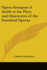 Opera Synopses a Guide to the Plots and Characters of the Standard Operas