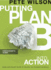 Putting Plan B Into Action Participant's Guide