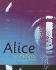 Alice in Action: Computing Through Animation (Introduction to Programming)