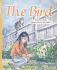 The Bird 2007: Teacher Note (Rigby Flying Colors Gold)