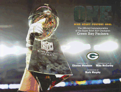 One: the Official Commemorative of the Super Bowl Xlv Champion Green Bay Packers