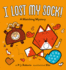 I Lost My Sock! : a Matching Mystery