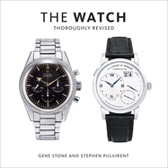 watch thoroughly revised the art and craft of watchmaking