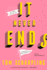 It Never Ends: a Memoir With Nice Memories!