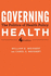 Governing Health: the Politics of Health Policy