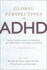 Global Perspectives on Adhd Social Dimensions of Diagnosis and Treatment in Sixteen Countries