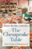 The Chesapeake Table: Your Guide to Eating Local