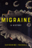 Migraine: a History