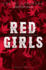 Red Girls: the Legend of the Akakuchibas