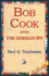 Bob Cook and the German Spy