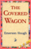 The Covered Wagon