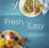 Fresh and Easy Kosher Cooking: Ordinary Ingredients, Extraordinary Meals