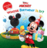 Whose Birthday is It? : a Lift-the-Flap Surprise Story (Disneys Mickey Mouse Club)