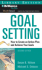 Goal Setting: How to Create an Action Plan and Achieve Your Goals (Worksmart Series)