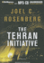 The Tehran Initiative (the Twelfth Imam, 2)