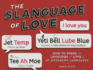 Slanguage of Love: How to Speak the Language of Love in 10 Different Languages