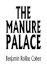 The Manure Palace