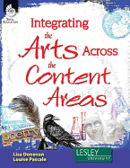 integrating the arts across the content areas professional development teac