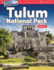 Travel Adventures-Tulum National Park-Addition: Tulum National Park: Addition
