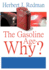 The Gasoline Age-Why?