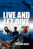 Live and Let Dive