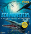 Sea Monsters: a Prehistoric Adventure. the Official 3d Childrens Book: the Official 2d Childrens Book