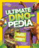 Ultimate Dinosaur Dinopedia National Geographic Kids