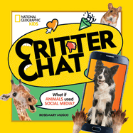 critter chat what if animals used social media