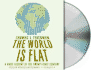 The World is Flat 3.0: a Brief History of the Twenty-First Century