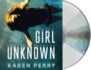 Girl Unknown: a Novel