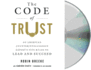 The Code of Trust: an American Counterintelligence Expert's Five Rules to Lead and Succeed