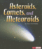 Asteroids, Comets, and Meteoroids (the Solar System and Beyond)
