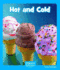 Hot and Cold