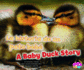 La Historia De Un Pato Beb/a Baby Duck Story (Animales Bebe / Baby Animals) (English and Spanish Edition)