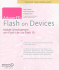 Advanced Flash on Devices: Mobile Development With Flash Lite and Flash 10 (Friends of Ed Abobe Learning Library)