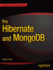 Pro Hibernate and Mongodb (the Expert's Voice)
