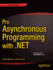 Pro Asynchronous Programming With. Net