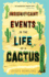 Insignificant Events in the Life of a Cactus Format: Paperback