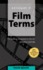 Dictionary of Film Terms: the Aesthetic Companion to Film Art-Fifth Edition