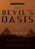 The Devil's Oasis: Anton Rider Trilogy, Book Three