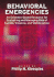 Behavioral Emergencies: an Evidence-Based Resource for Evaluating and Managing Risk of Suicide, Violence, and Victimization