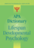 Apa Dictionary of Lifespan Developmental Psychology (Apa Reference Books Collection)