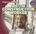 Meet the Construction Worker (People Around Town, 3)