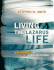 Living the Lazarus Life: a Guidebook for Spiritual Transformation